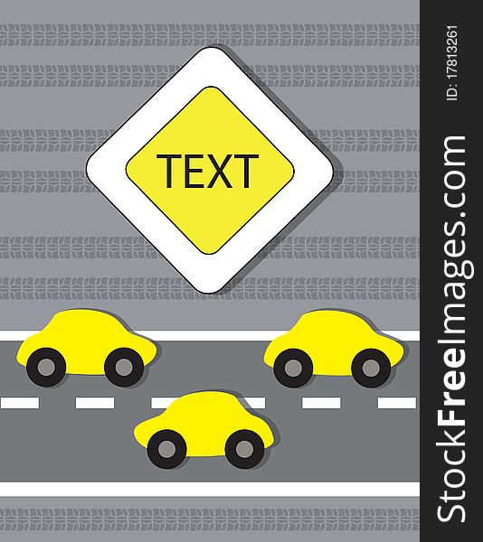 Signboard on a grey background with yellow cars. Signboard on a grey background with yellow cars