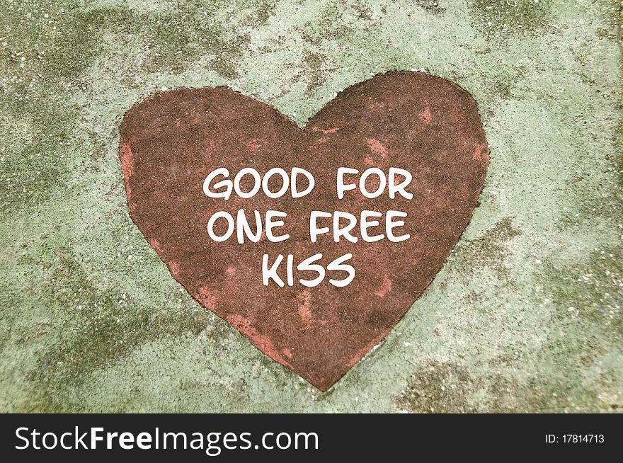 Good For One Free Kiss