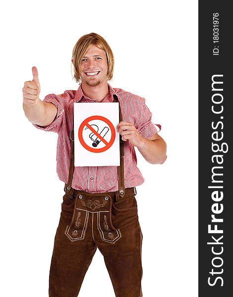 Smiling Bavarian man in lederhose agrees to non-smoking-rule. Isolated on white background. Smiling Bavarian man in lederhose agrees to non-smoking-rule. Isolated on white background.
