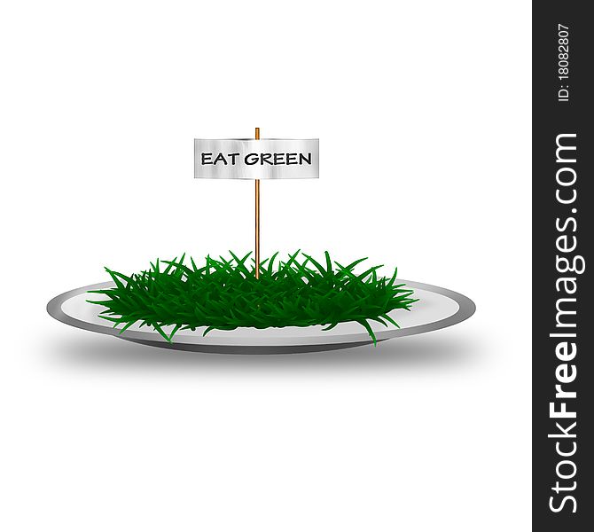 Plate with green grass and text Eat green. Healthy living.