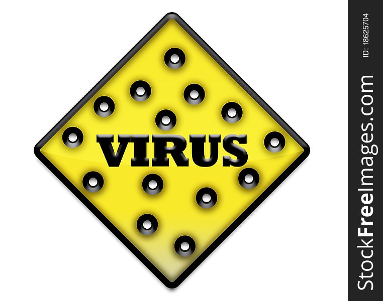 Yellow Virus Sign With Holes