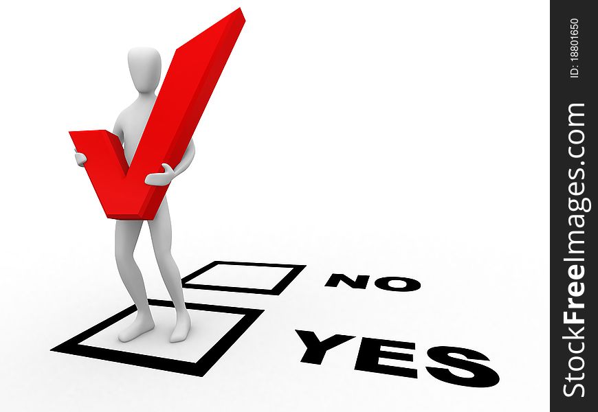 3d white human holding a red check mark while he's standing in the yes option of the check list. 3d white human holding a red check mark while he's standing in the yes option of the check list