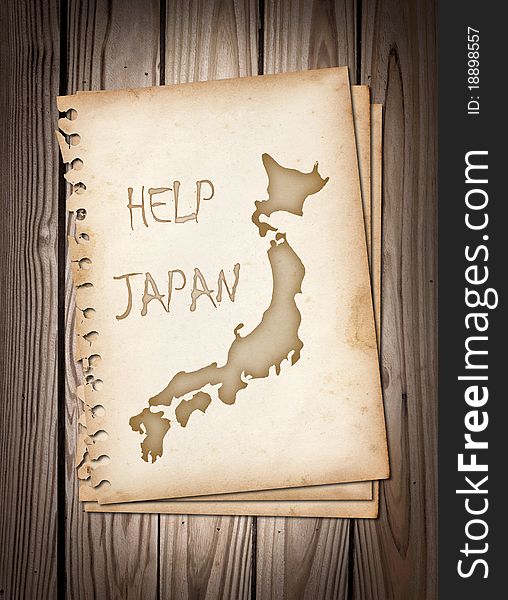 HELP JAPAN with japan map on old papers on brown wood texture. HELP JAPAN with japan map on old papers on brown wood texture