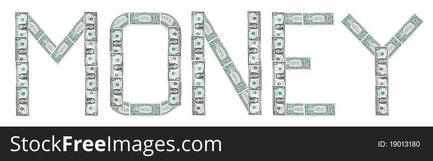 Money word from Us dollar isolated background. Money word from Us dollar isolated background