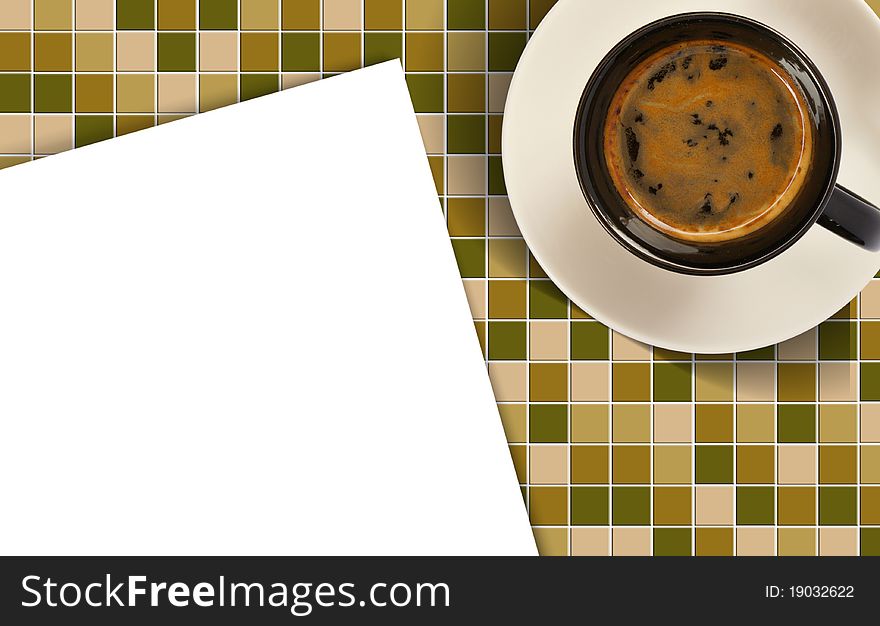 Top view of coffee cup and note paper on mosaic. Top view of coffee cup and note paper on mosaic