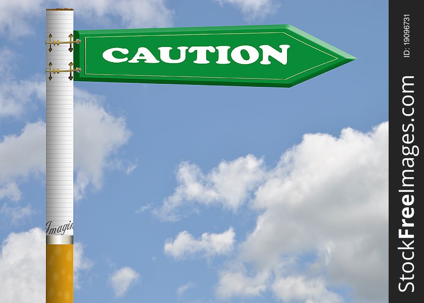 Caution cigarette road sign with cloud blue sky