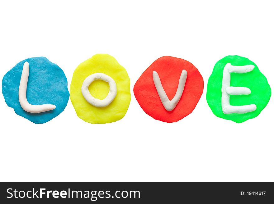 Alphabet letter using plasticine and clay. Form LOVE. Alphabet letter using plasticine and clay. Form LOVE