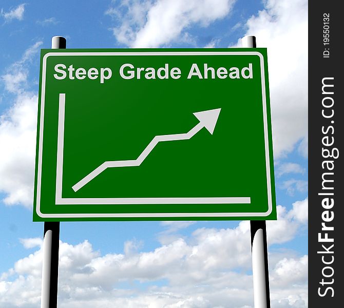 Steep Grade Sign With Rising Sales Chart