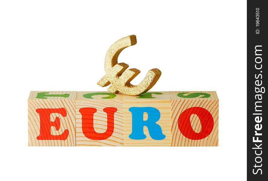 Alphabet wood blocks forming the word Euro isolated on a white background. Alphabet wood blocks forming the word Euro isolated on a white background