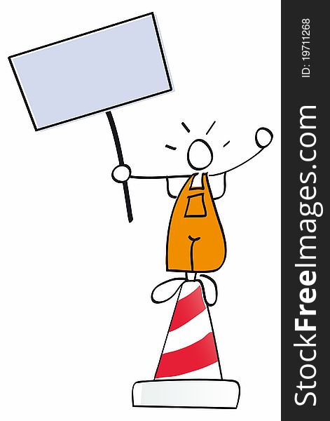 Worker with a poster, standing up on a traffic cone. Worker with a poster, standing up on a traffic cone