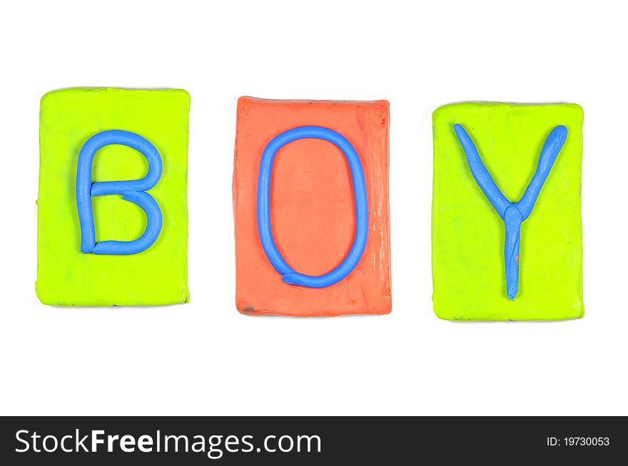 Clay letters. Words BOY isolated on the white background