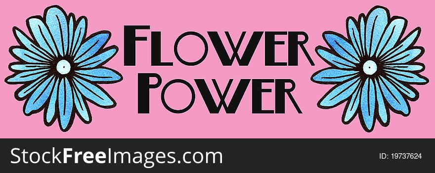 Illustration of text reading flower power