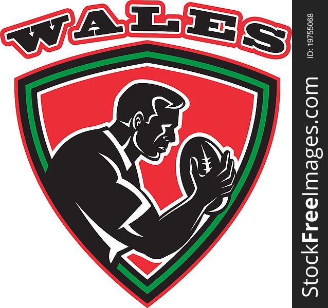 Illustration of a rugby player with ball set inside shield done in retro style with words Wales. Illustration of a rugby player with ball set inside shield done in retro style with words Wales