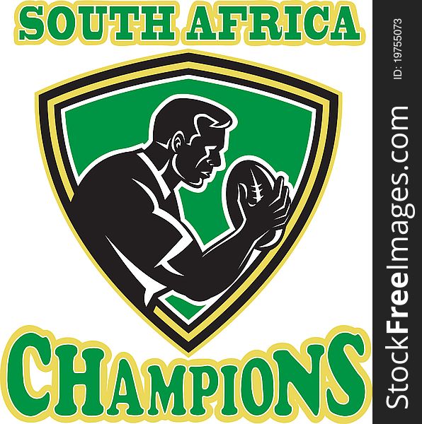 Illustration of a rugby player with ball set inside shield done in retro style with words South Africa Champions. Illustration of a rugby player with ball set inside shield done in retro style with words South Africa Champions