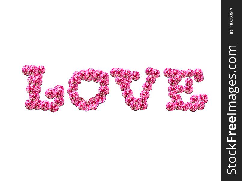 Love - alphabet made by pink flower. Love - alphabet made by pink flower