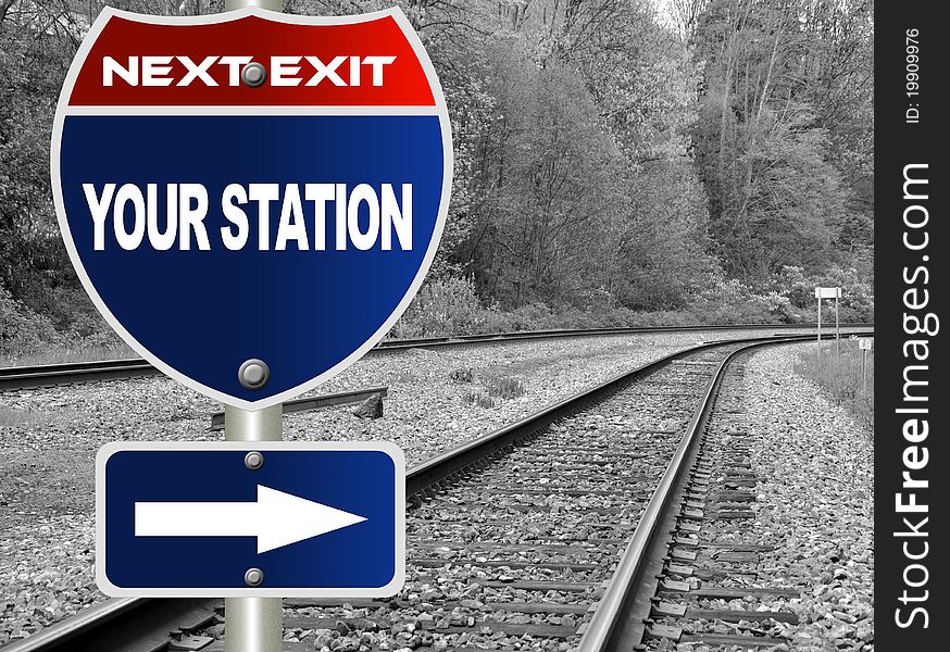 Your station road sign with railroad background