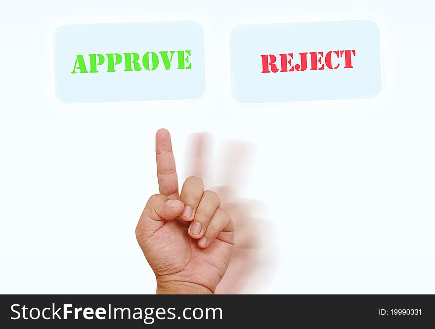 Hand selecting on approve for business concept