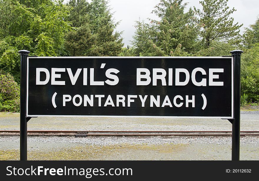 Vale of Rheidol Railway, Devils Bridge Station Sign, Wales, United Kingdom
