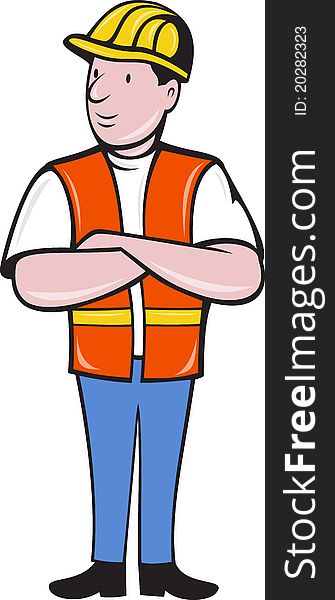 Illustration of a construction worker wearing hard hat and safety vest with arms folded standing front on isolated background done in cartoon style. Illustration of a construction worker wearing hard hat and safety vest with arms folded standing front on isolated background done in cartoon style