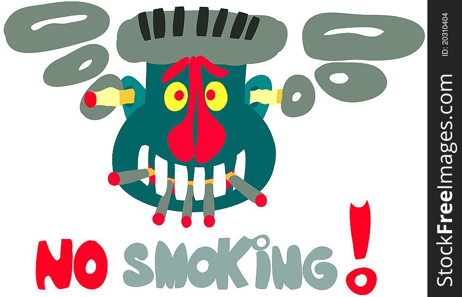 The smoker's mouth closed with a plaster and the smoke comes out of your ears. The smoker's mouth closed with a plaster and the smoke comes out of your ears