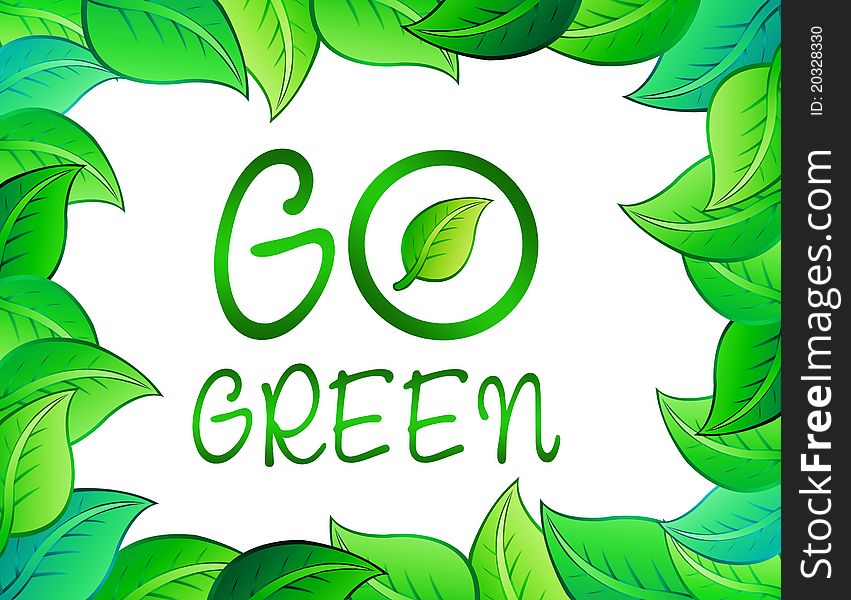 Go green