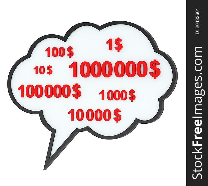 Speech bubble or tag cloud with money values in american dollars. Speech bubble or tag cloud with money values in american dollars