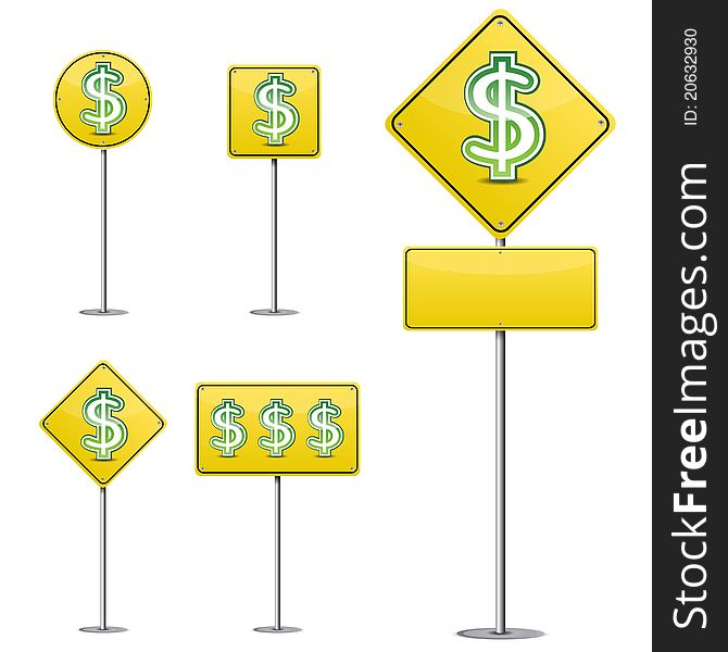 Set of abstract dollar yellow road sign isolated on white