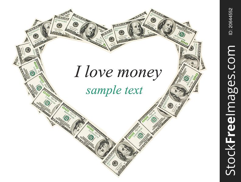 Isolated Money Frame As Heart