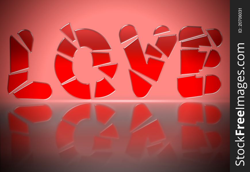 The word Love in red glass letters, shattered. Suggests broken heart, lost love. The word Love in red glass letters, shattered. Suggests broken heart, lost love...