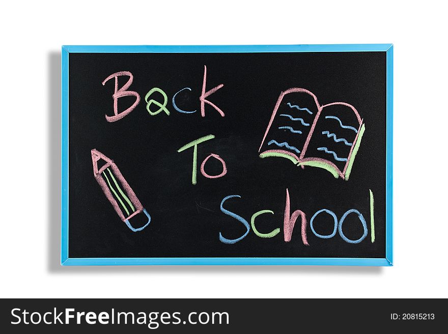 Back To School Text On  Blackboard