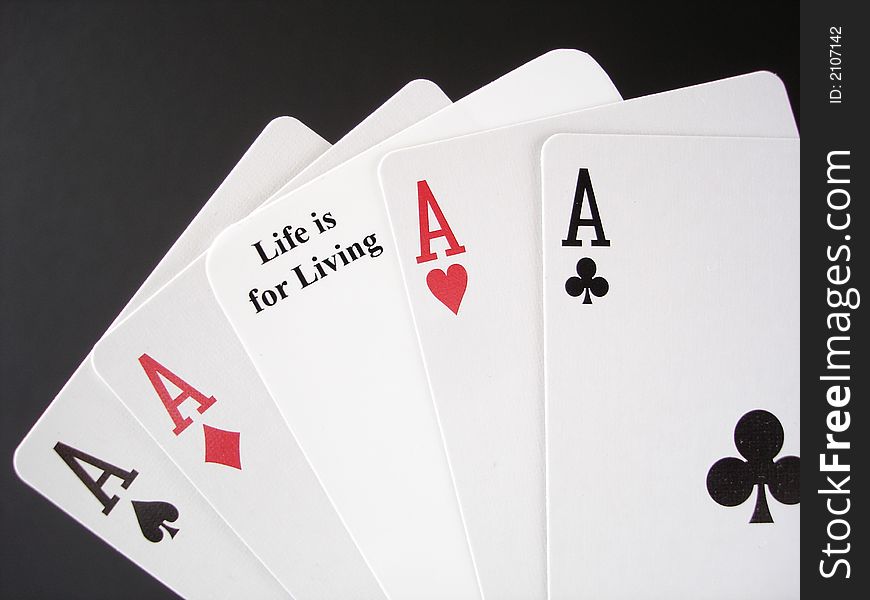 Taking a gamble with Life with poker aces. Taking a gamble with Life with poker aces.