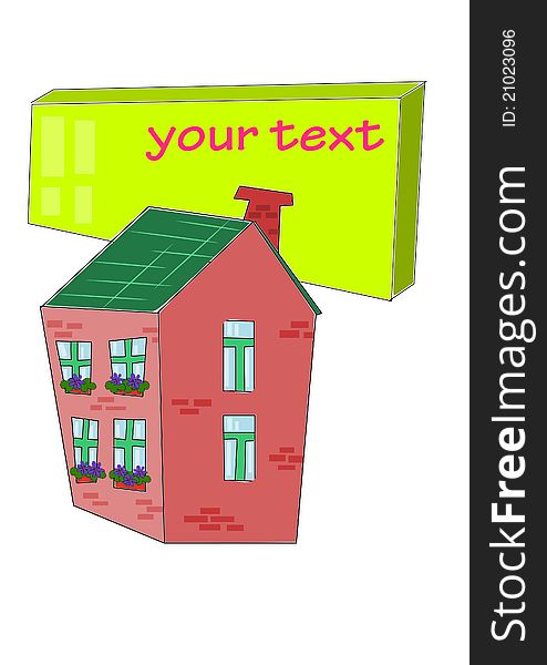 House with table for your text -