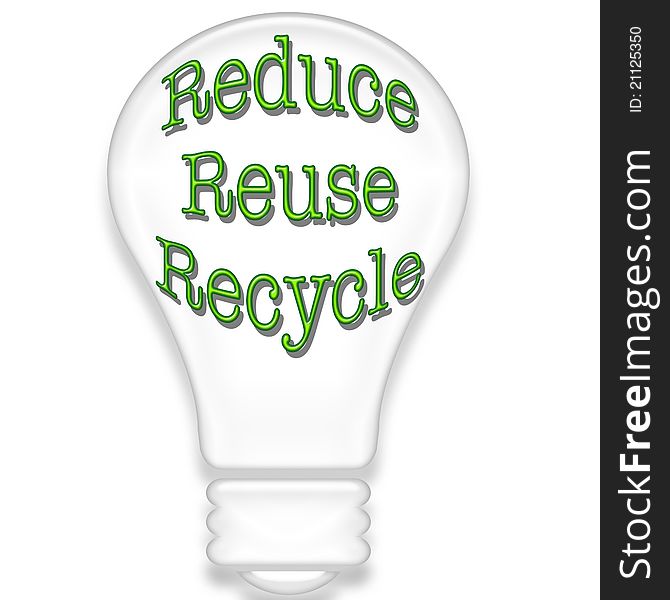 An image of a light bulb with the words reduce, reuse, and recycle inside. An image of a light bulb with the words reduce, reuse, and recycle inside