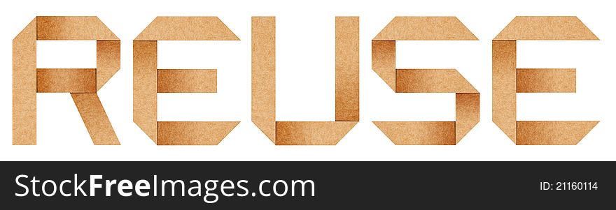 REUSE word from Origami paper letters isolated with clipping path
