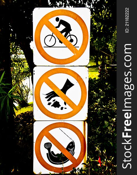 Don't doing cycle, fishing and littering. Don't doing cycle, fishing and littering.