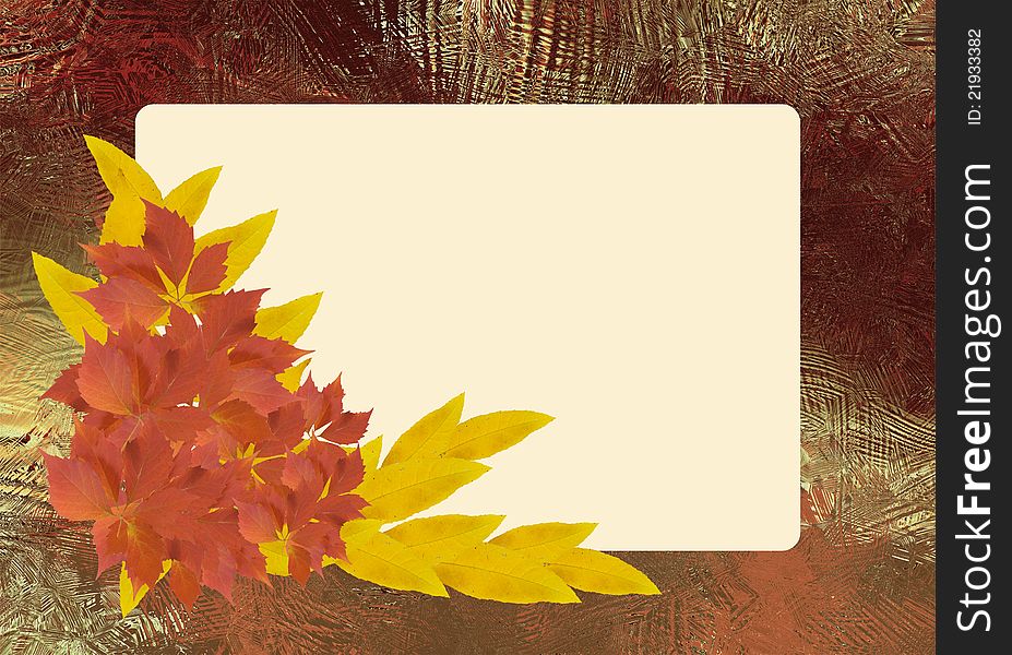 Grungy frame with colored autumn leaves. Grungy frame with colored autumn leaves