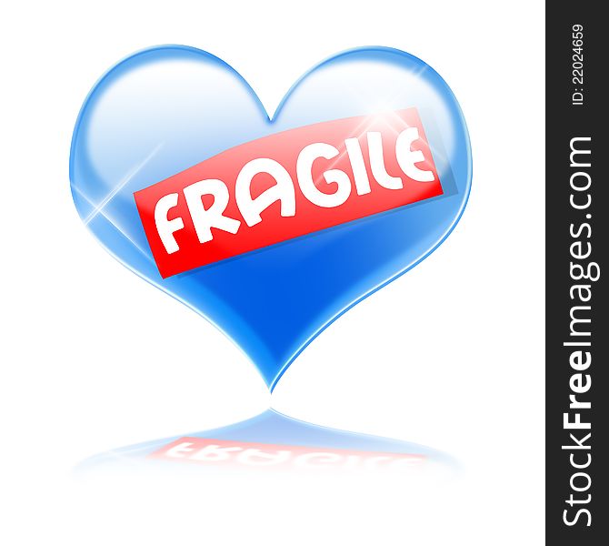 Blue glass heart with FRAGILE sticker on white bg. Blue glass heart with FRAGILE sticker on white bg