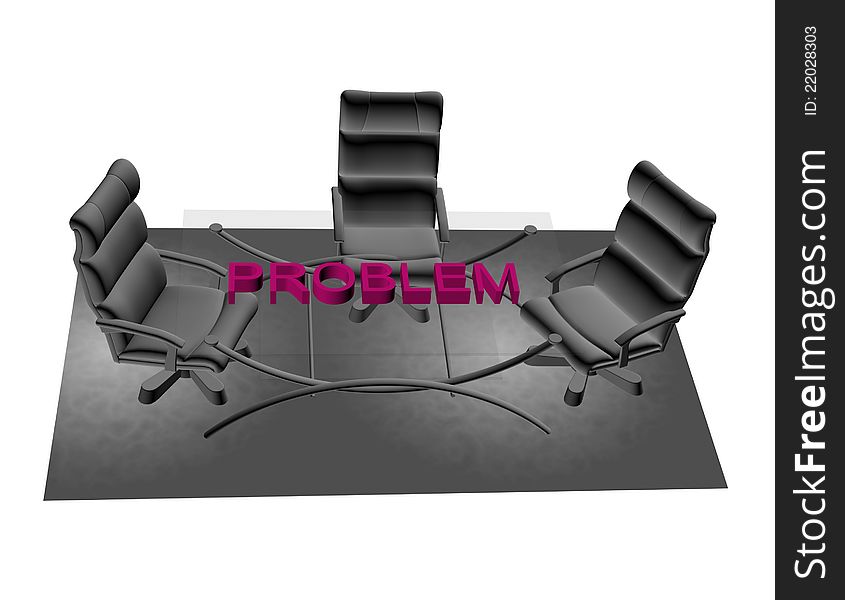 Abstract business problem concept with office table and chairs