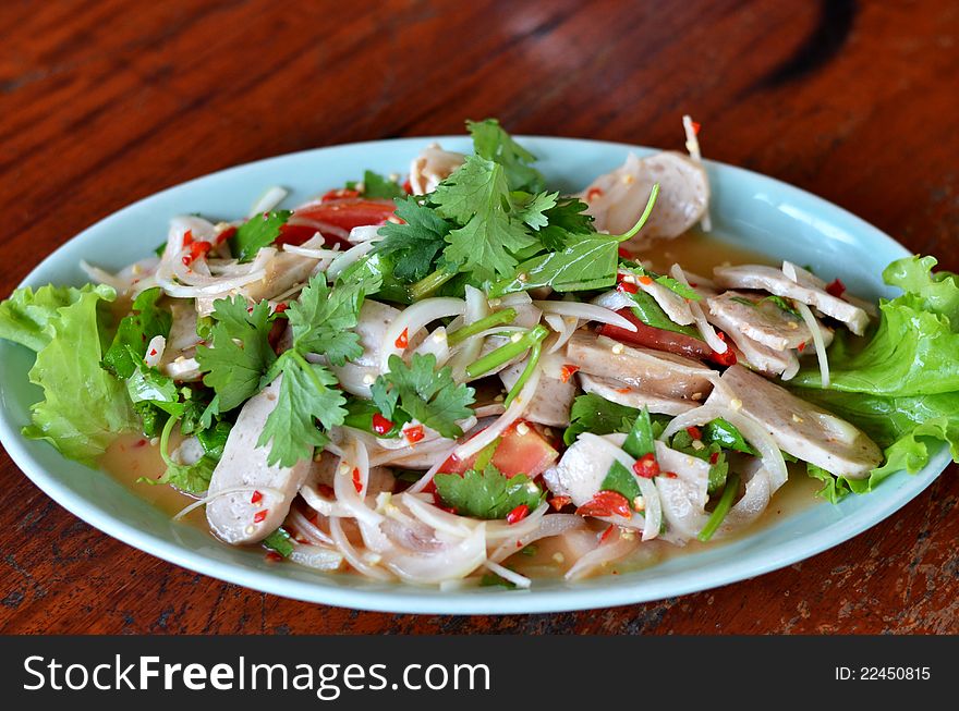 Spicy Salad of Boiled Pork Sausage , Thai style food. Spicy Salad of Boiled Pork Sausage , Thai style food