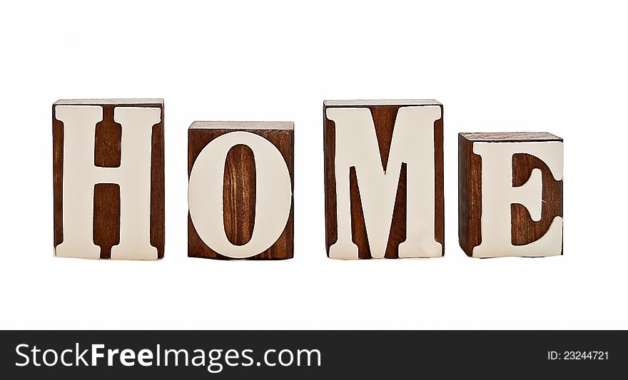 Isolated over white, rough wooden blocks spelling the word home (intentionally grungy). Isolated over white, rough wooden blocks spelling the word home (intentionally grungy)