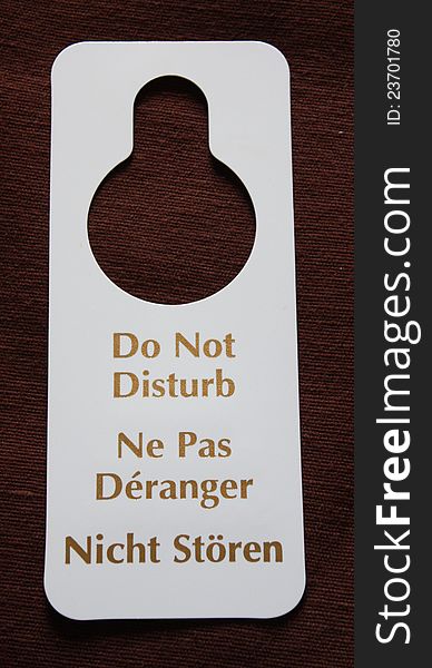 Do Not Disturb Hotel Door Handle Notice. Do Not Disturb Hotel Door Handle Notice.