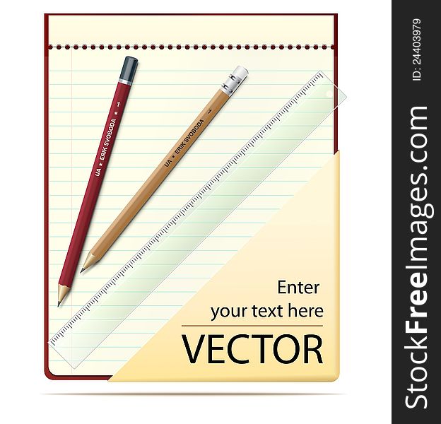 Vector notepad with pencil, ruler and place for text