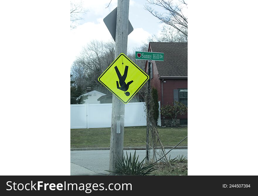 Upside down walker sign, by sunny hill drive,  always look on the bright side of life,  money python would have field day. Upside down walker sign, by sunny hill drive,  always look on the bright side of life,  money python would have field day