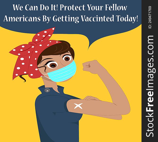 Rosie The Riveter Cartoon Promoting Vaccination Of Your Fellow Americans