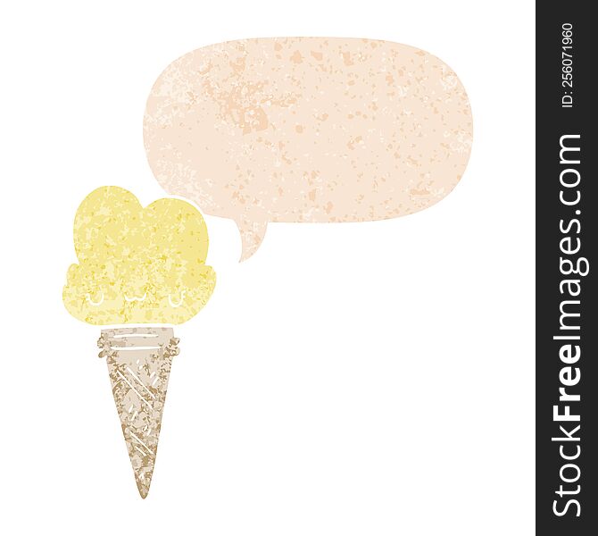 cartoon ice cream with face with speech bubble in grunge distressed retro textured style. cartoon ice cream with face with speech bubble in grunge distressed retro textured style