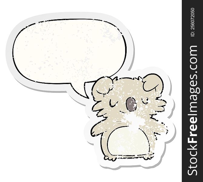 cute cartoon koala with speech bubble distressed distressed old sticker. cute cartoon koala with speech bubble distressed distressed old sticker