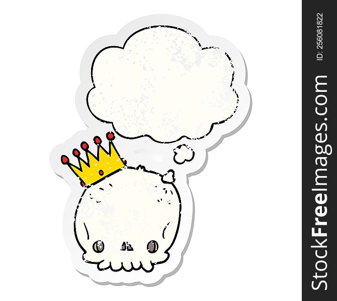 cartoon skull with crown with thought bubble as a distressed worn sticker