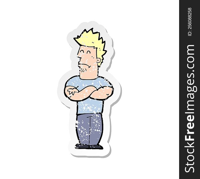 Retro Distressed Sticker Of A Cartoon Sulking Man
