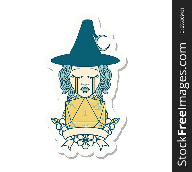 sticker of a crying human witch with natural one roll. sticker of a crying human witch with natural one roll