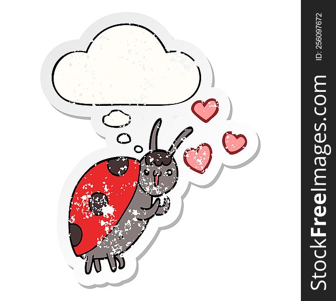 cute cartoon ladybug in love with thought bubble as a distressed worn sticker